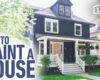 How to Paint a House | DIY Exterior Painting Tips - YouTube